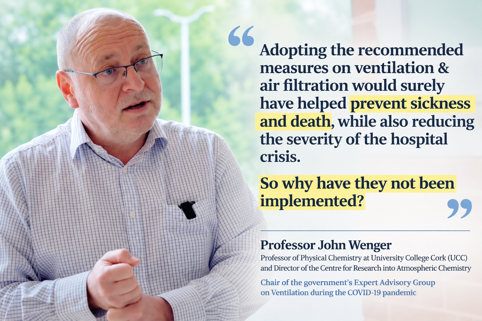 Professor John Wenger quote on ventilation and air filtration
